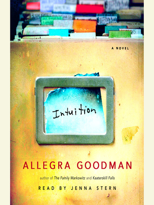 Title details for Intuition by Allegra Goodman - Wait list